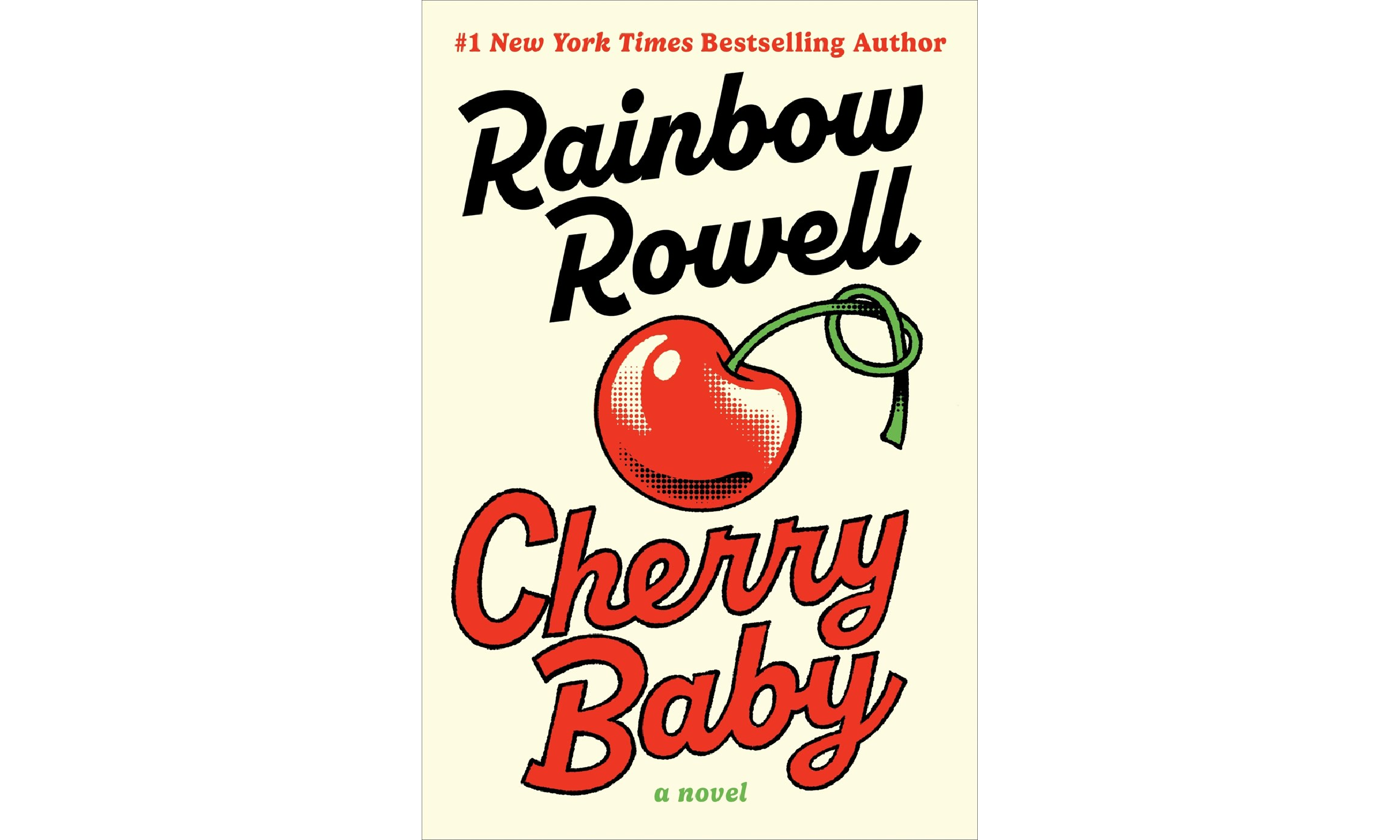 Cherry Baby (SIGNED) by Rainbow Rowell