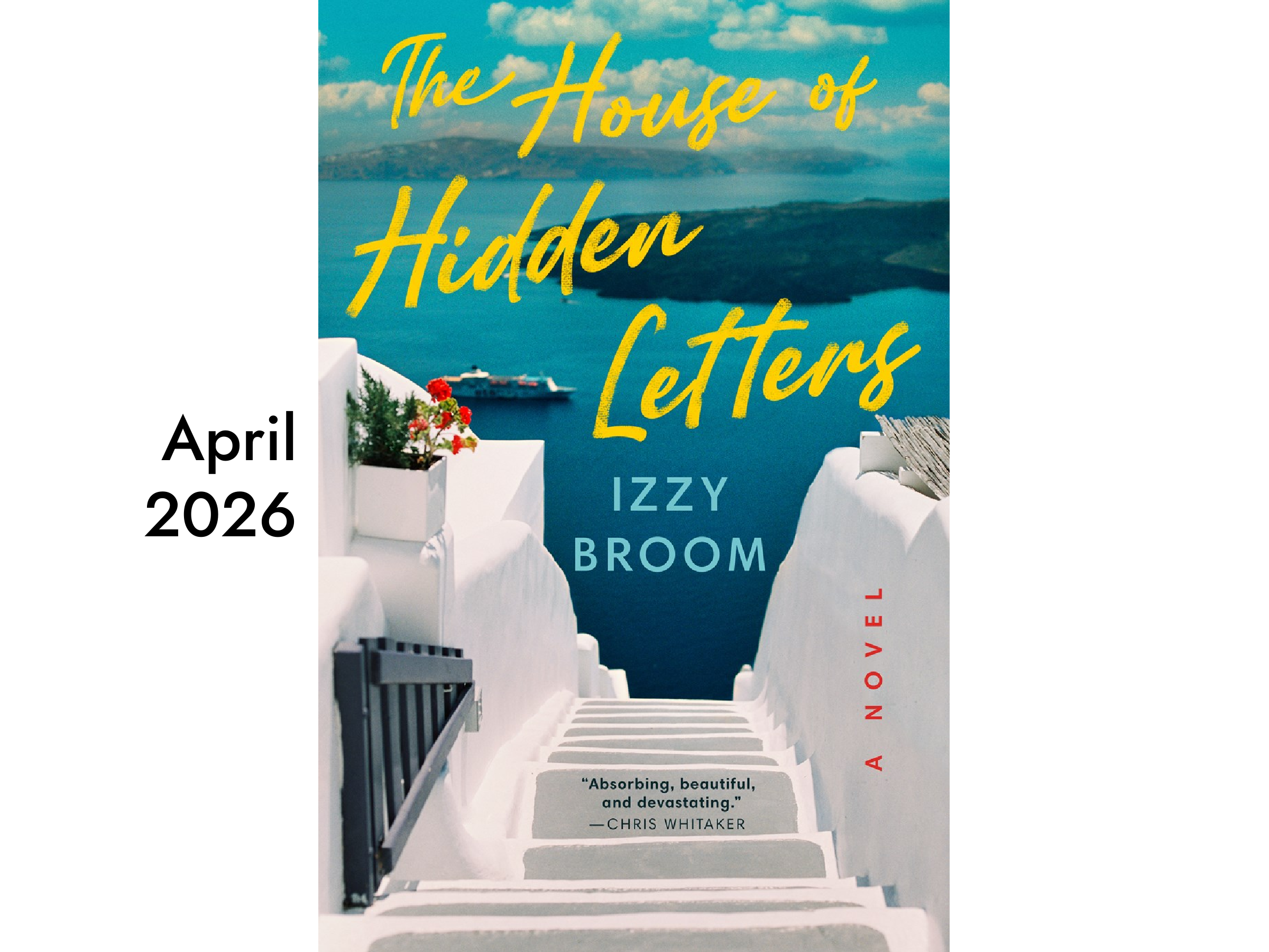 The House of Hidden Letters by Izzy Broom