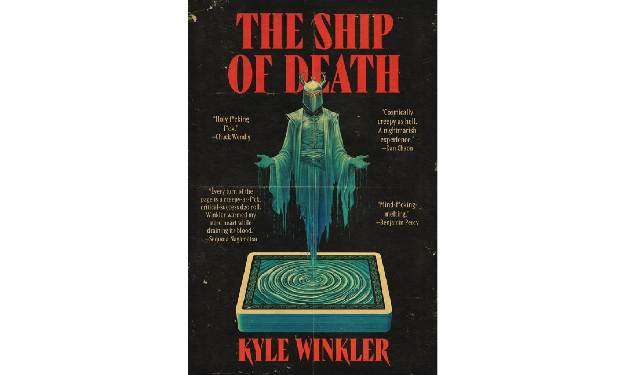 The Ship of Death by Kyle Winkler