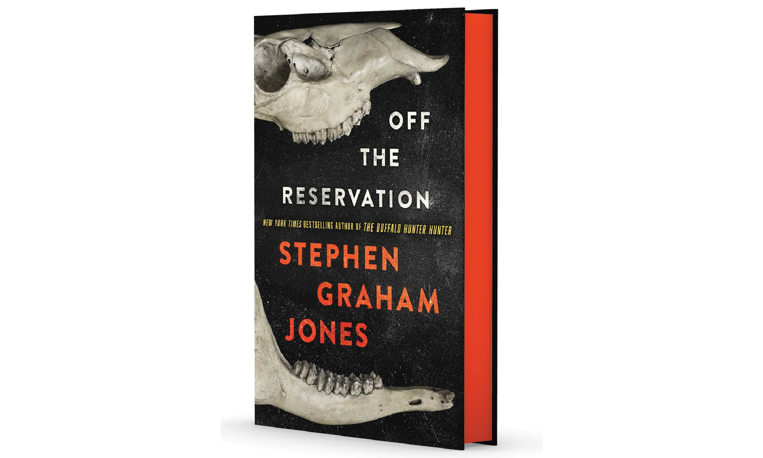 Off the Reservation by Stephen Graham Jones