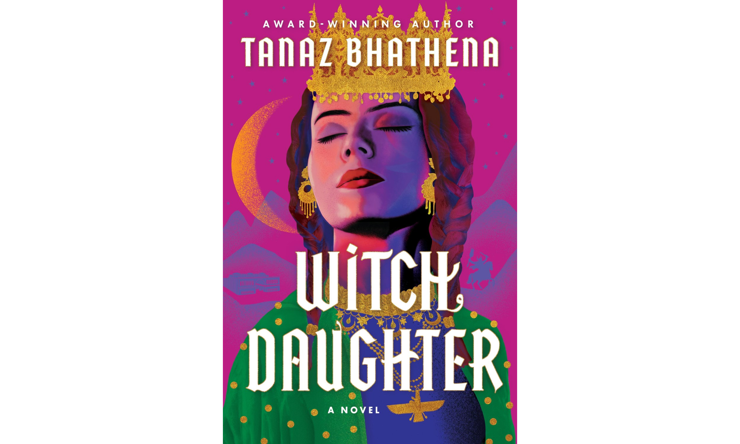 Witch Daughter by Tanaz Bhathena