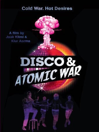 Disco and Atomic War_poster.jpg