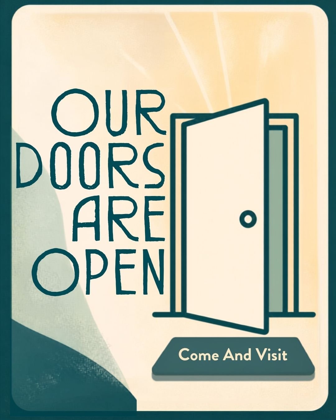 Our Doors Are Open Campaign