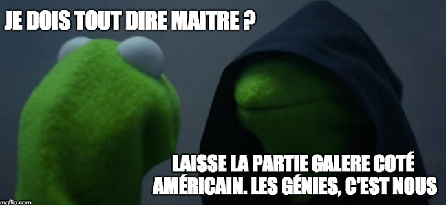 Tout en restant caricatural, vous l'aurez compris, la réponse la plus proche de la réalité est la "C", évidemment. Et là, les américains vous disent merci :)