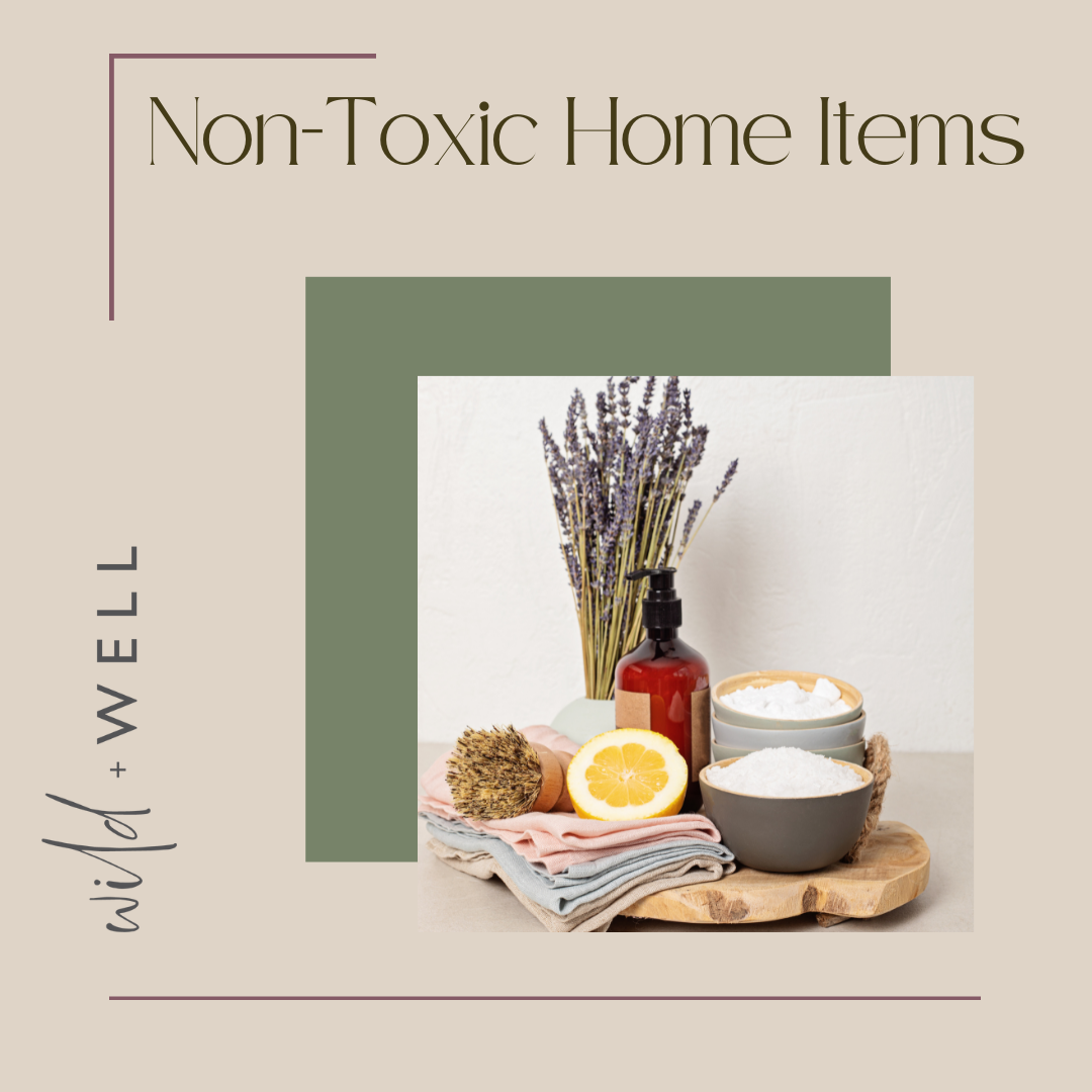 Non-Toxic Home Items