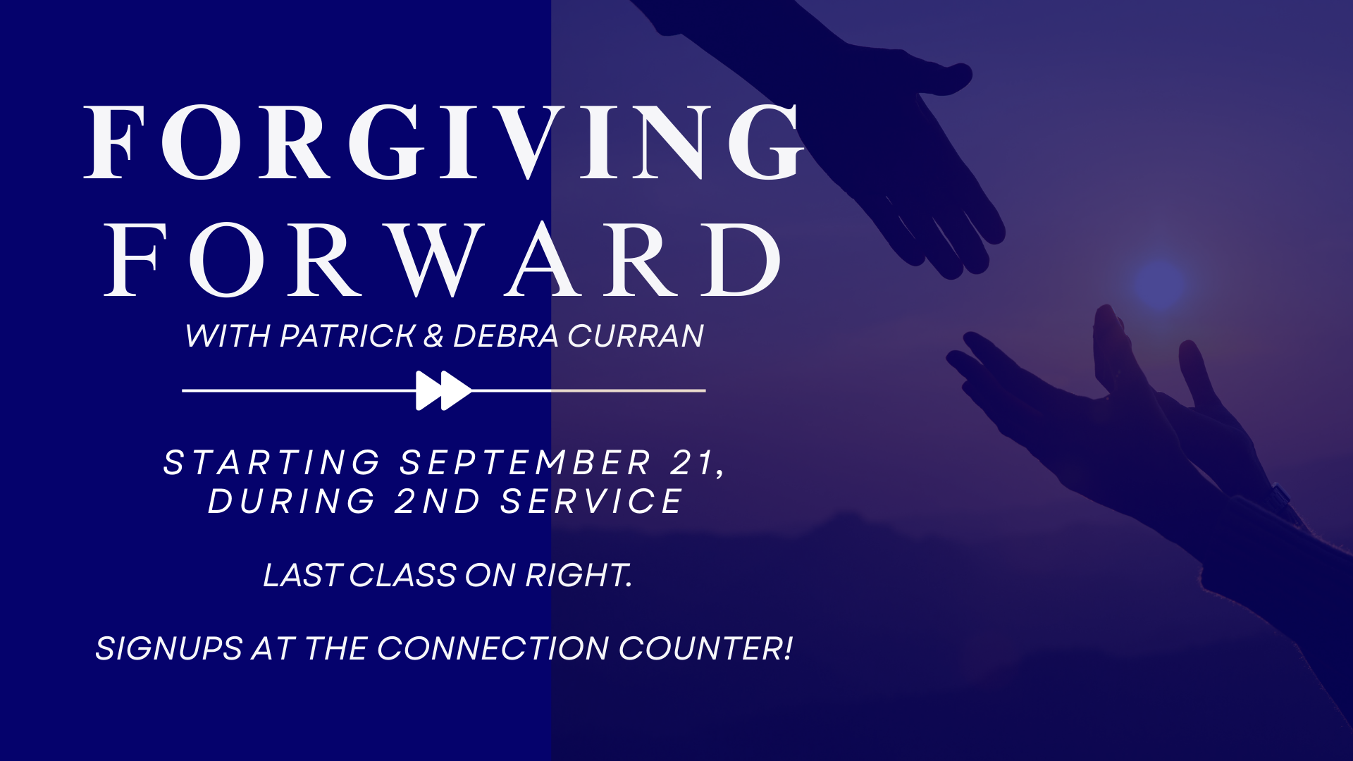Forgiving Forward discipleship class starts