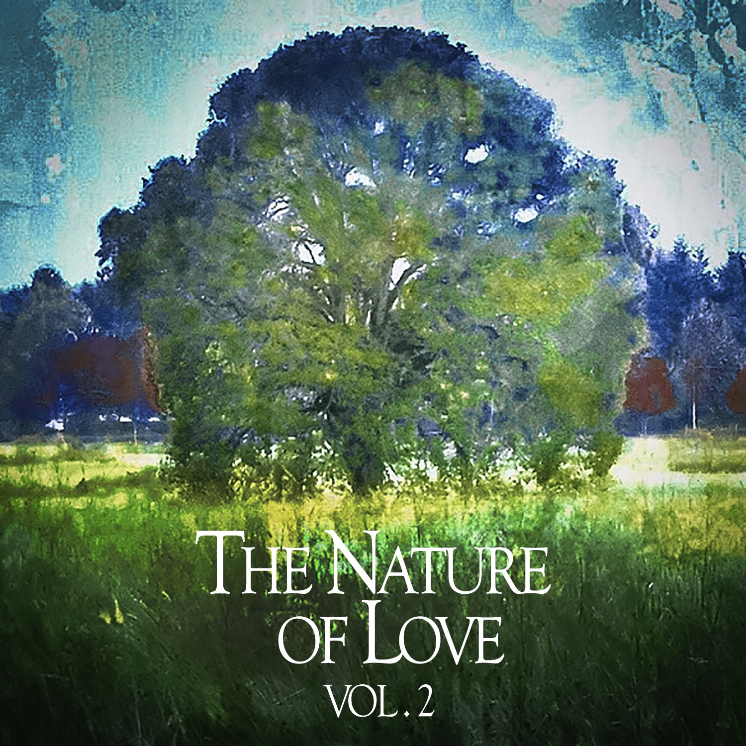 The Nature of Love, Vol. 2