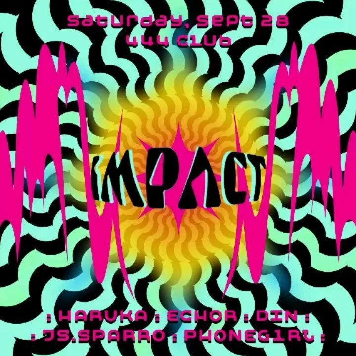 #graphicdesign for @echor__ and @harukasalt's new party IMPACT at @444clubny