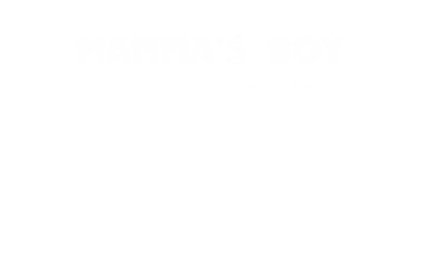 Mamma's Boy Trattoria