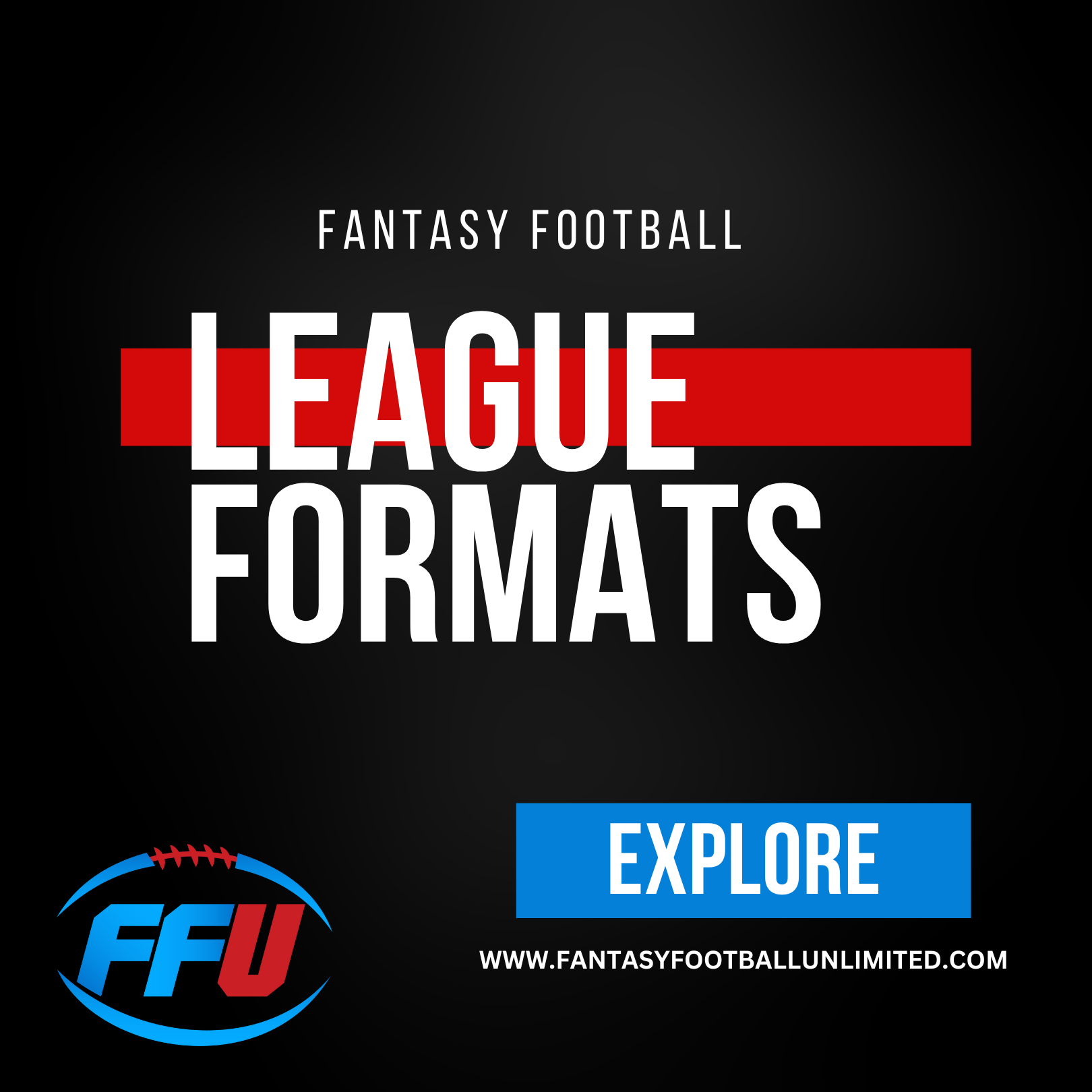 FANTASY FORMATS