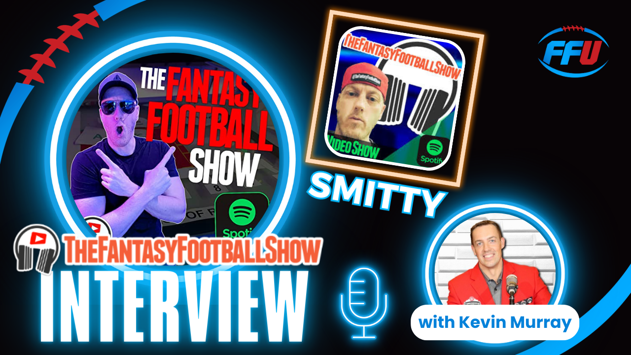 Smitty, The Fantasy Football Show