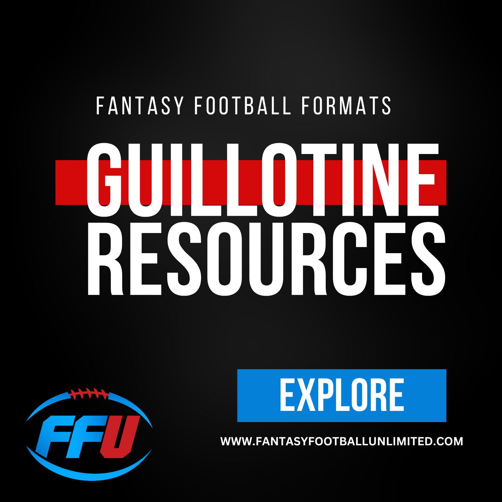 FANTASY FOOTBALL FORMATS GUILLOTINE.png