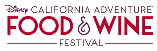 Disney California Adventure Food & Wine Festival 2017