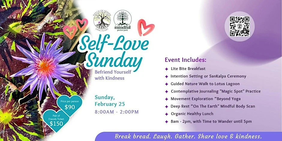 Self-Love Sunday Retreat - Befriend Yourself With Kindness