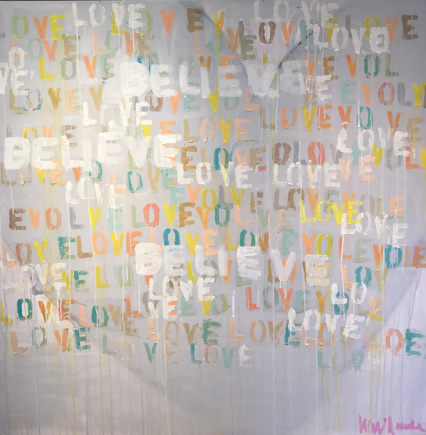 [SOLD] "LOVE BELIEVE" 60X60 CANVAS