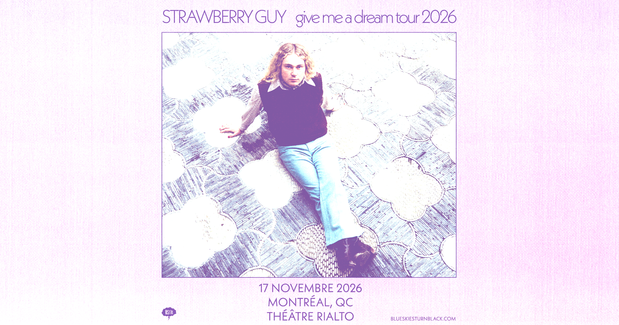 Blue Skies Turn Black Présente: STRAWBERRY GUY