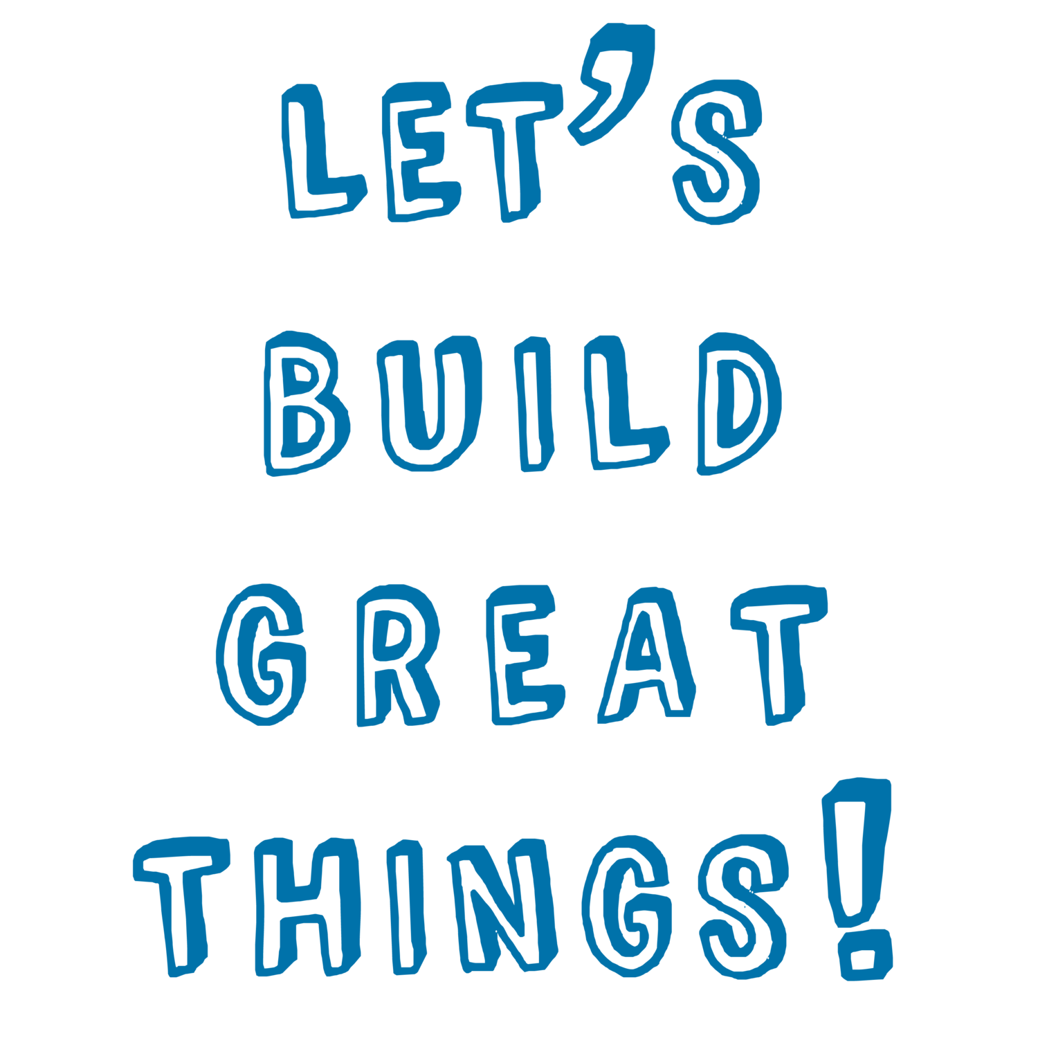 Let's Build Great Things! 
