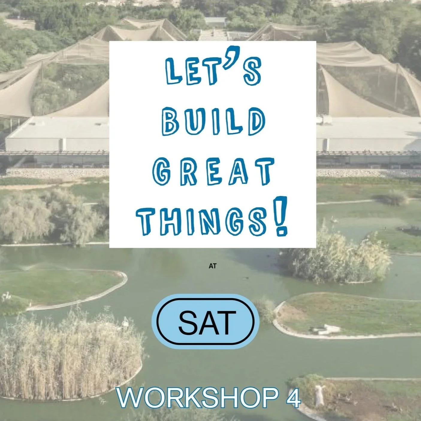 June 14 @ SAT : Workshop 4 :Field Trip! What can nature teach us?