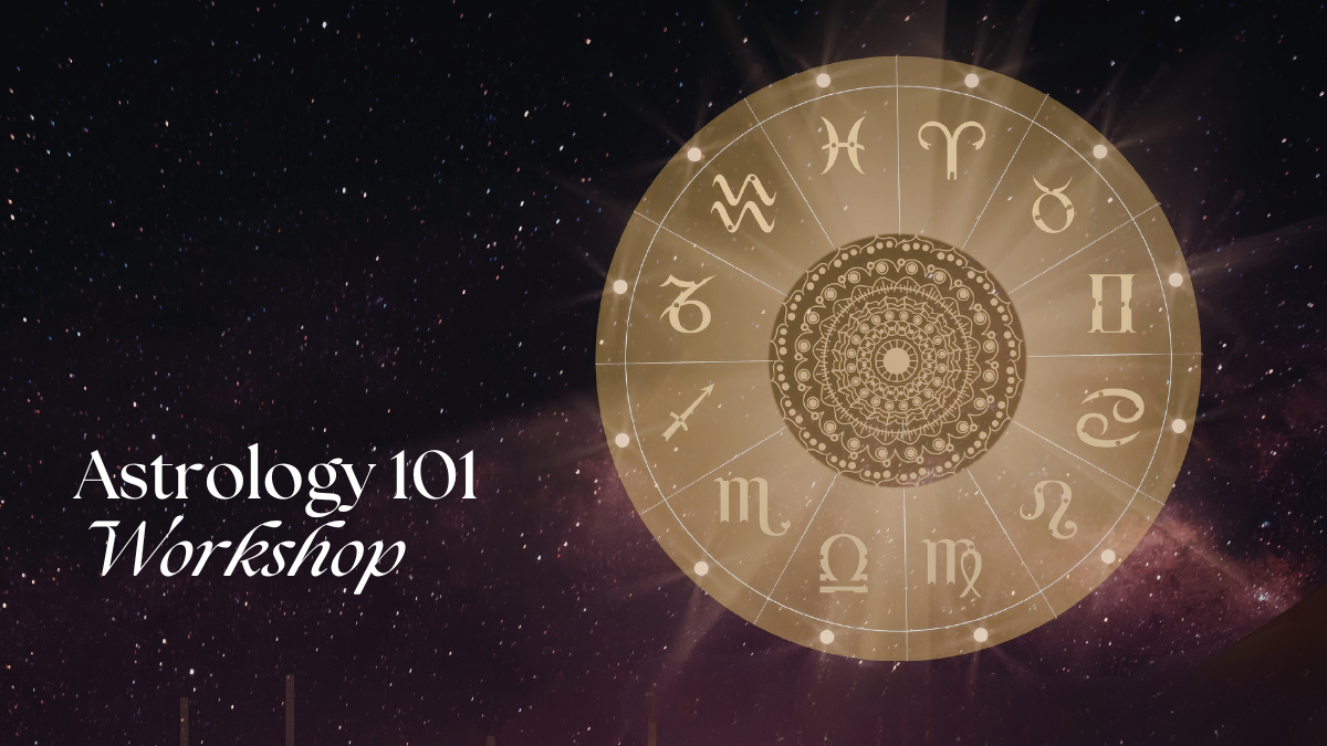 Astrology 101 Workshop