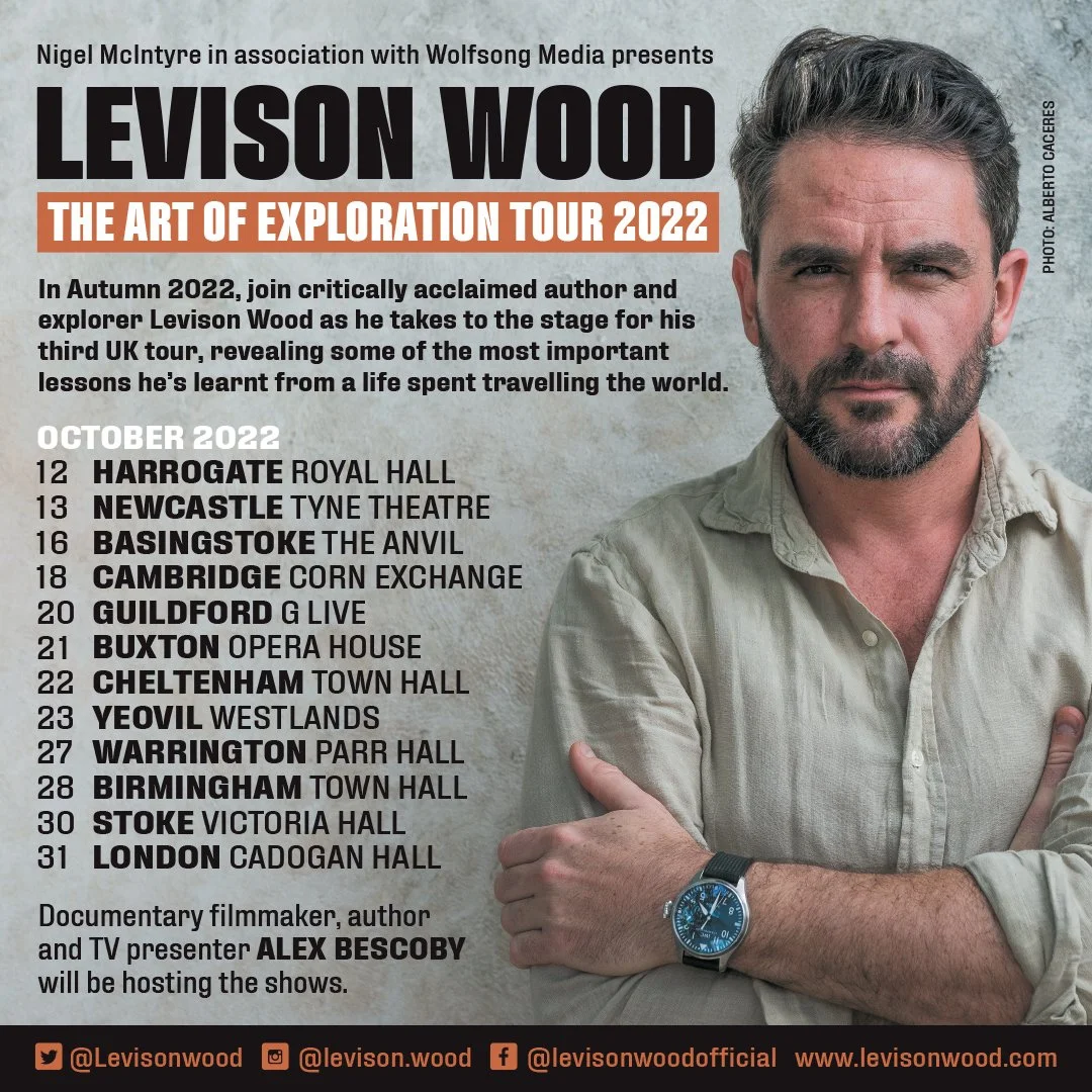 Levison Wood The Art of Exploration Tour - Stoke-on-Trent