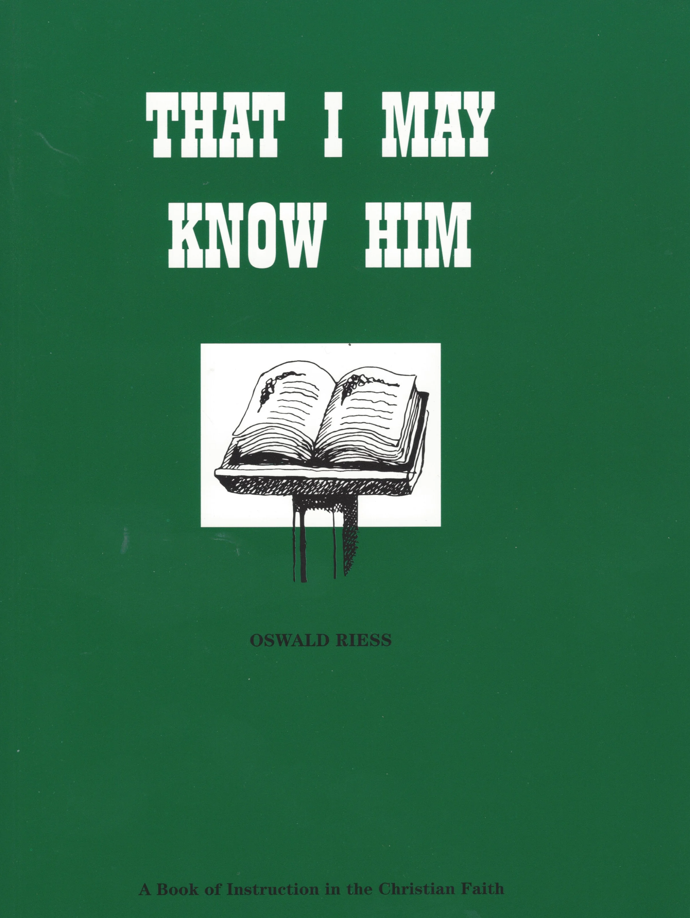 That I May Know Him