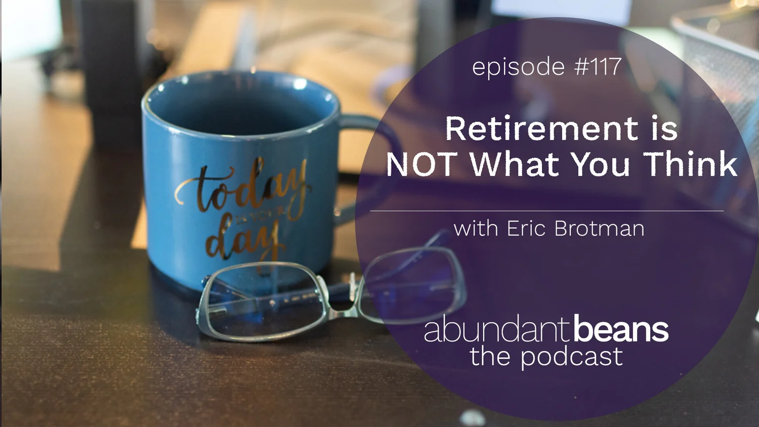 The Abundant Beans Podcast