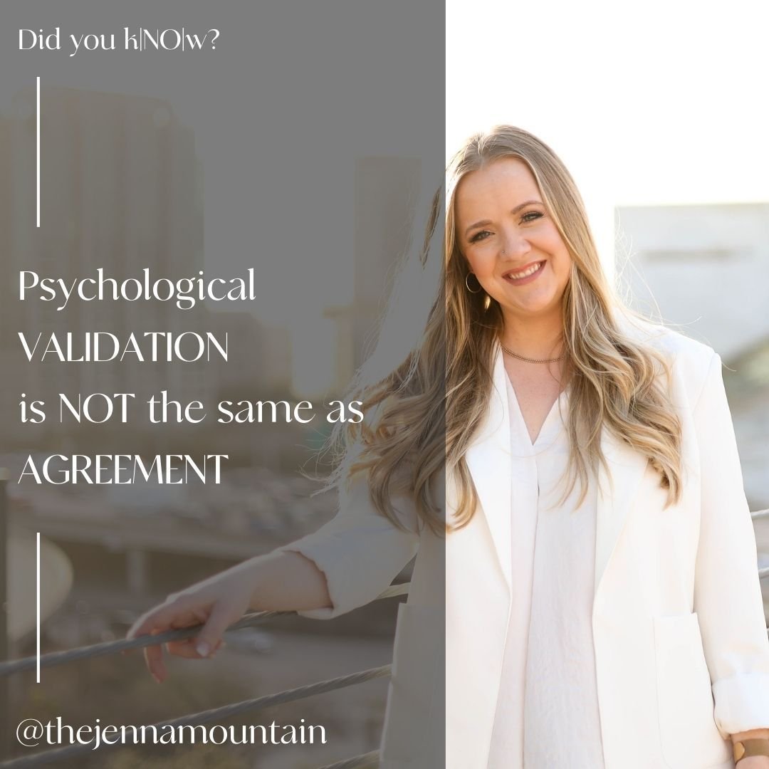 Human/Psychological/Emotional VALIDATION is NOT the same as AGREEMENT.

In mathematics, validation and agreement align perfectly&mdash;2 + 2 always equals 4. And you validate the mathematical process by looking for agreement. But human psychology isn