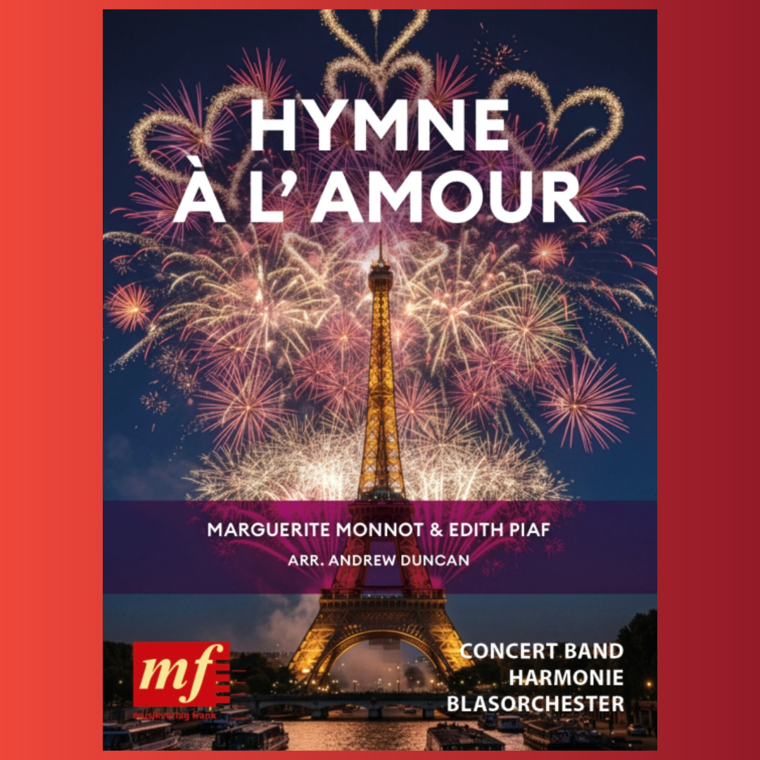Hymne A L'Amour for Concert Band