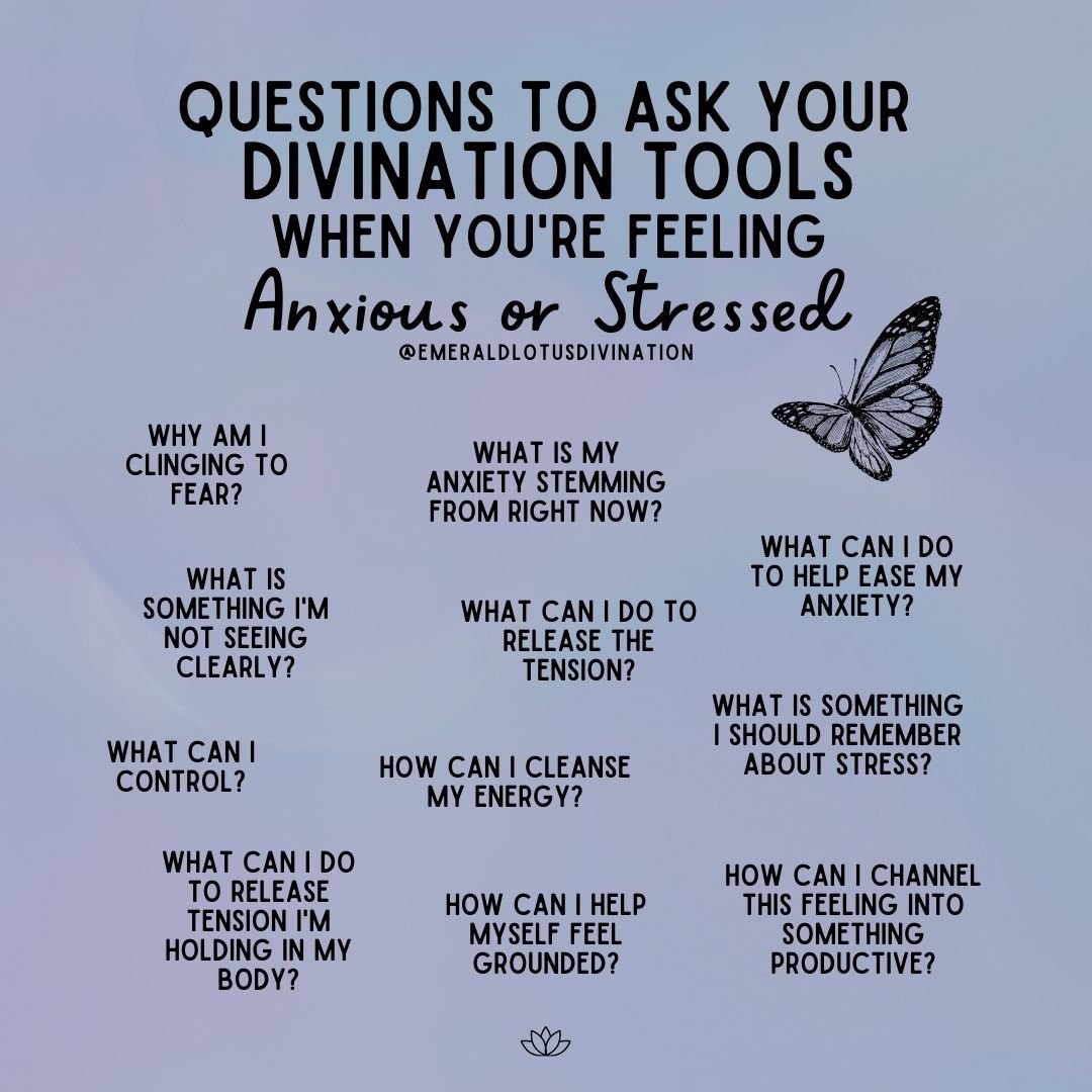 Questions to ask your divination tools when you feel stressed or anxious (1).jpg