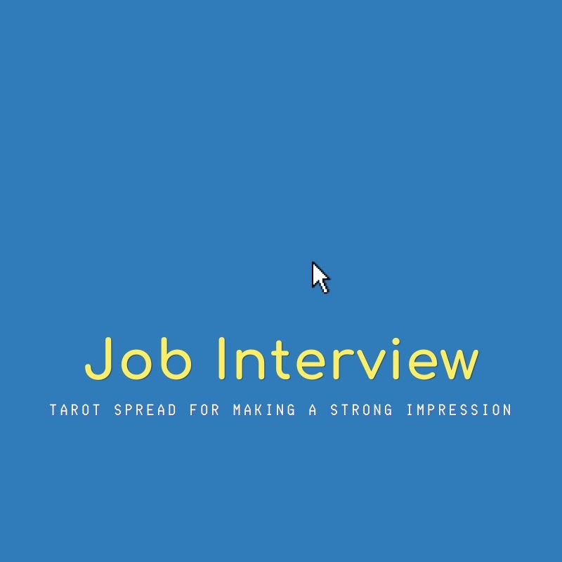 Use This Tarot Spread Before Your Next Job Interview