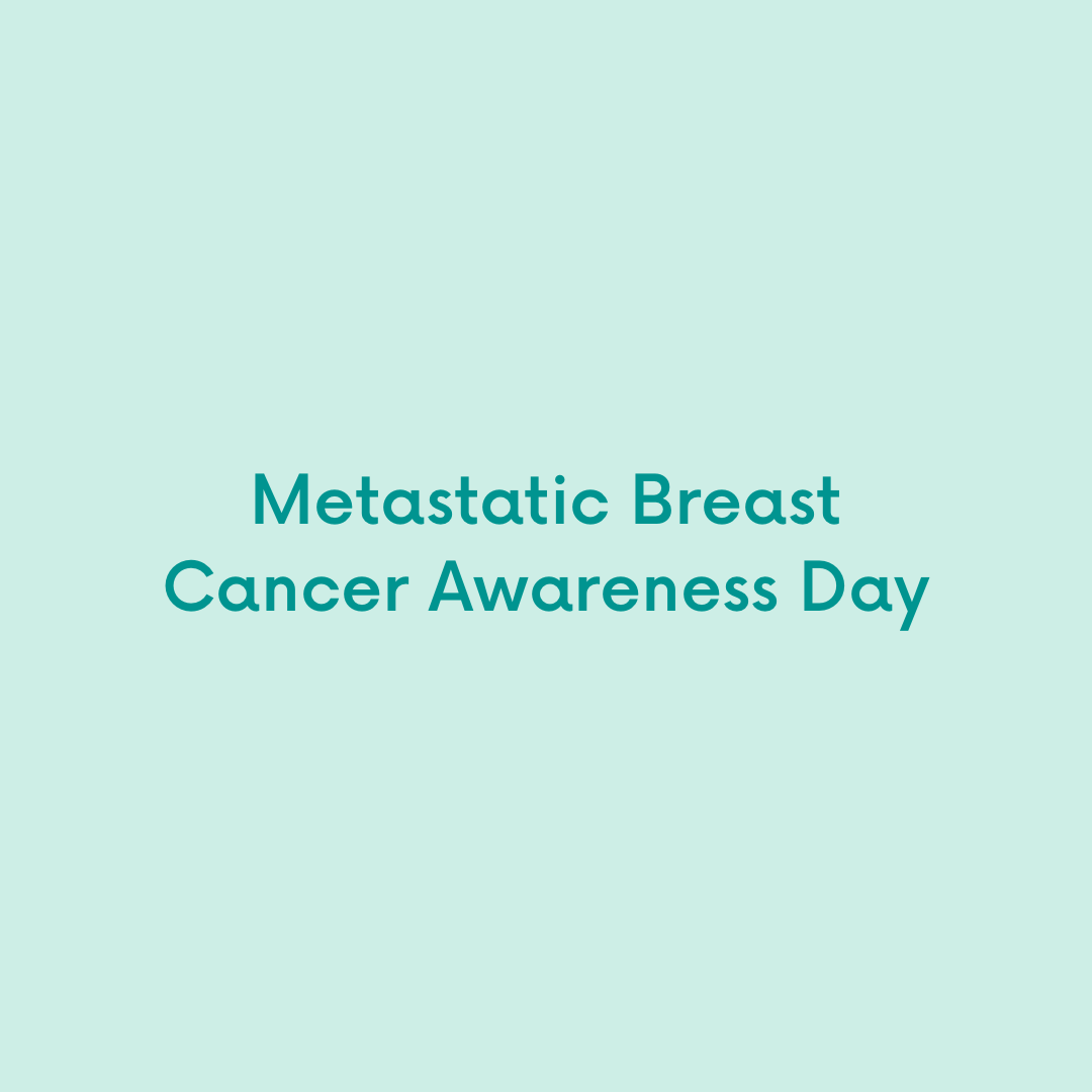 Metastatic Breast Cancer Awareness Day