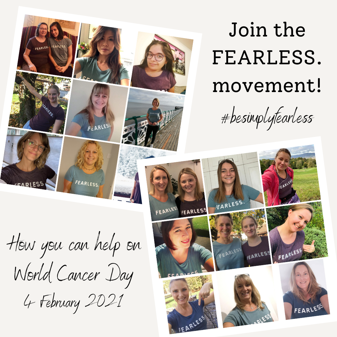 FEARLESS. on World Cancer Day