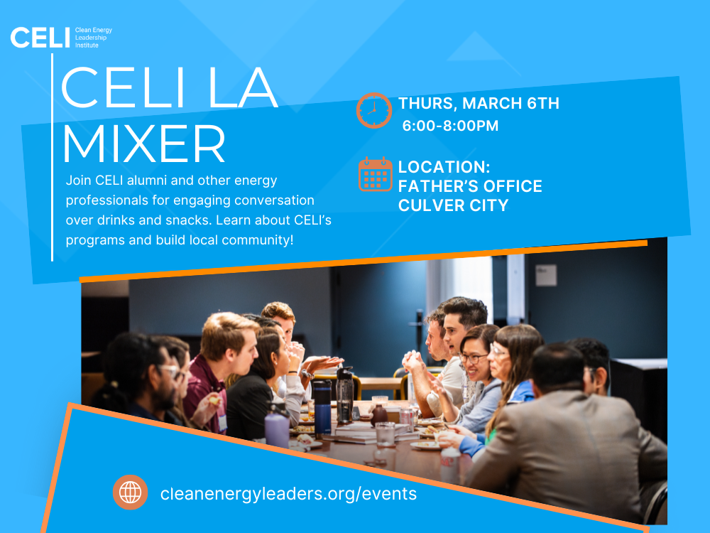 Los Angeles CELI 2025 Fellowship Mixer and Networking Event