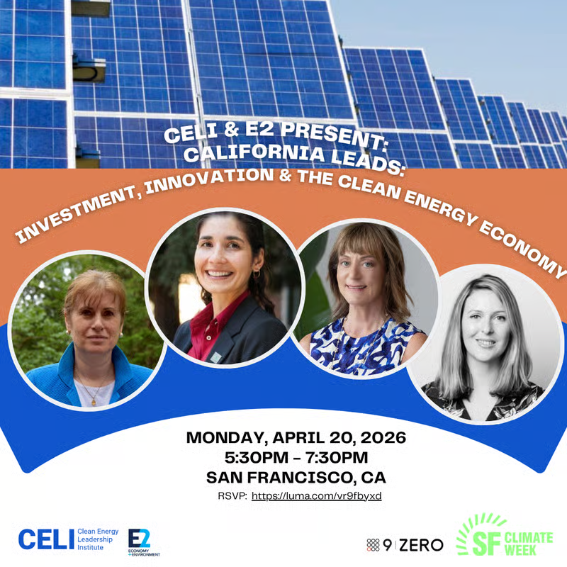 California Leads: Investment, Innovation & the Clean Energy Economy