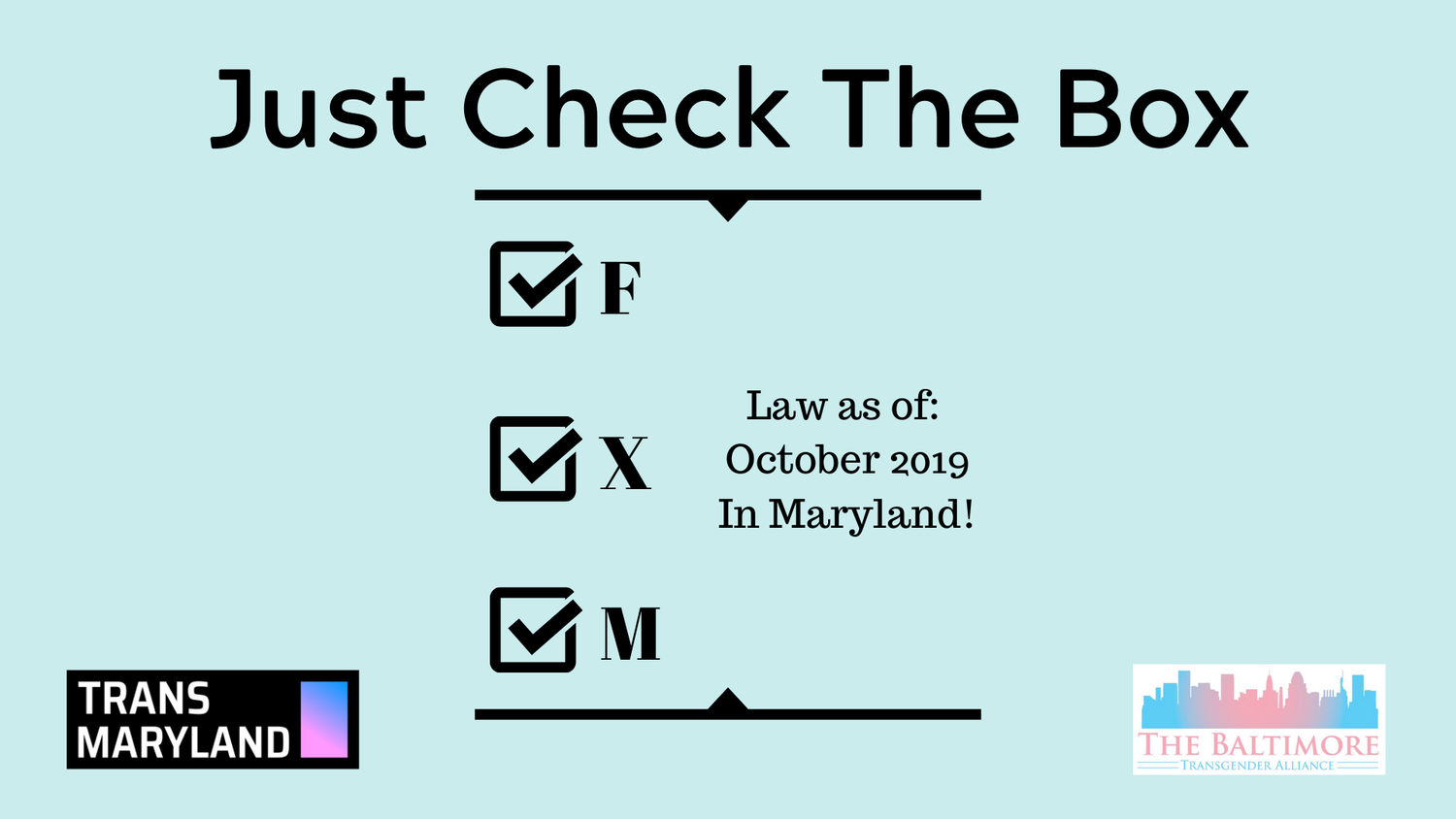 Just Check The Box — Trans Maryland
