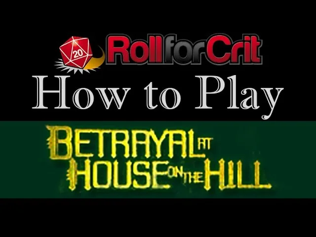 How to Play Betrayal at House on the Hill