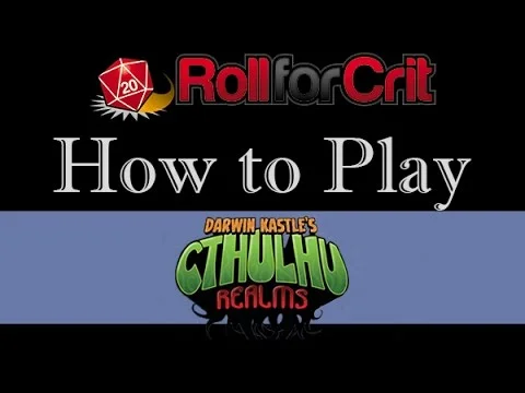 How to Play Cthulhu Realms