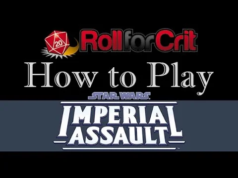 How to Play Star Wars: Imperial Assault
