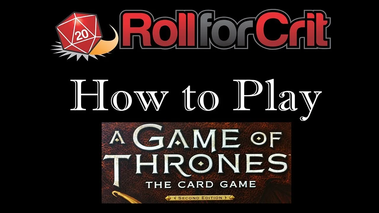 How to Play A Game of Thrones: The Card Game