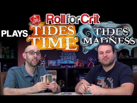 Tides of Time + Tides of Madness Playback
