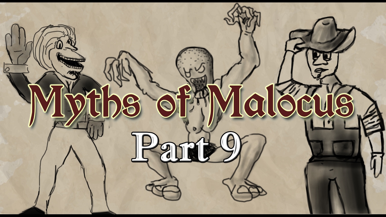 Myths of Malocus Part 9 | Meet Opie Dopin