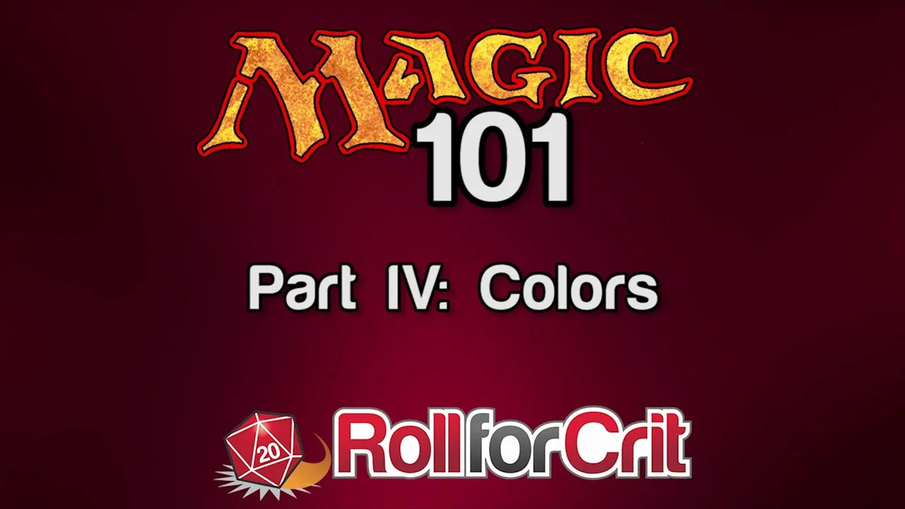 Colors | Magic 101 - Part IV