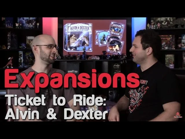 Ticket to Ride: Alvin &amp; Dexter Review