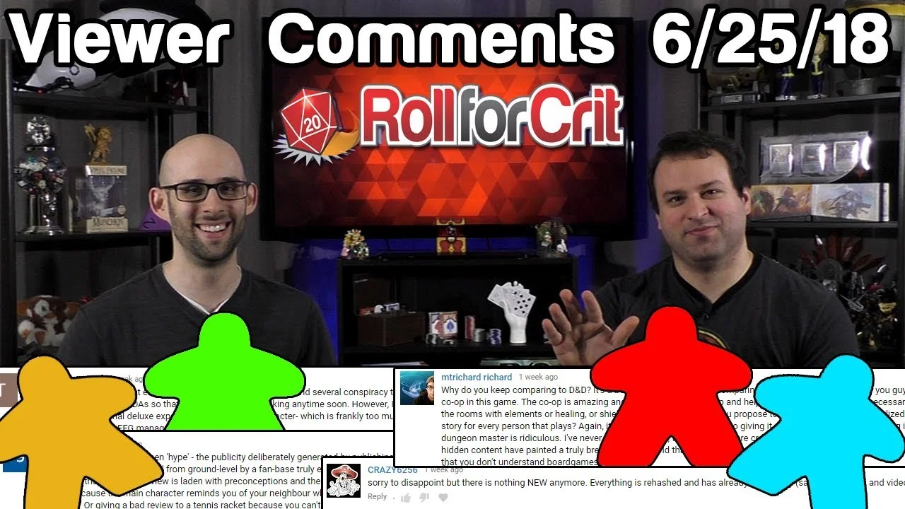 Why Do We Hate Gloomhaven So Much? | Viewer Comments 6/25/18