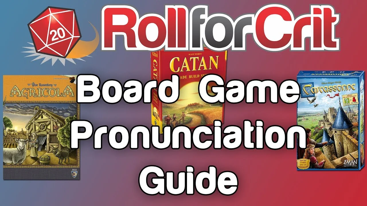 How To Pronounce Board Game Titles
