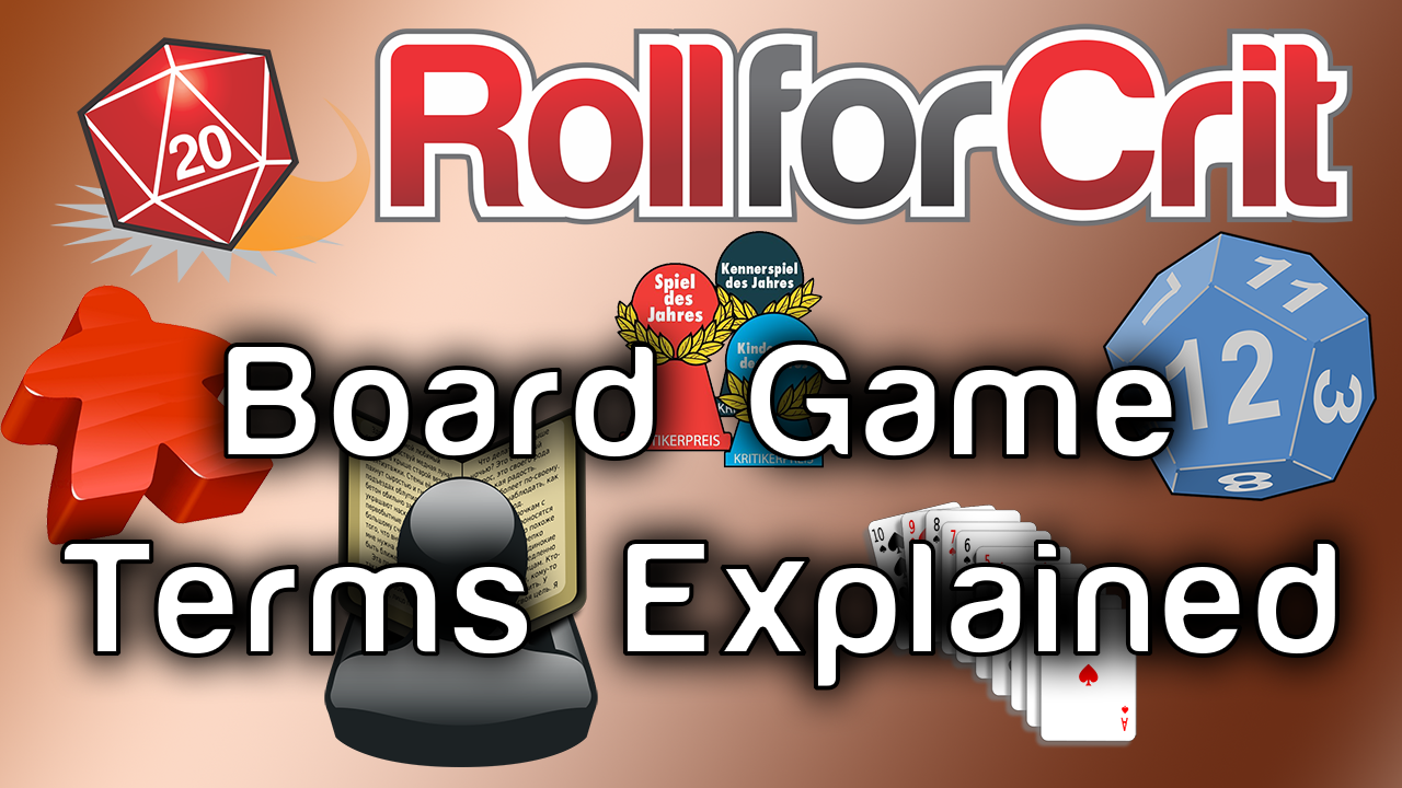 Board Game Terms Explained
