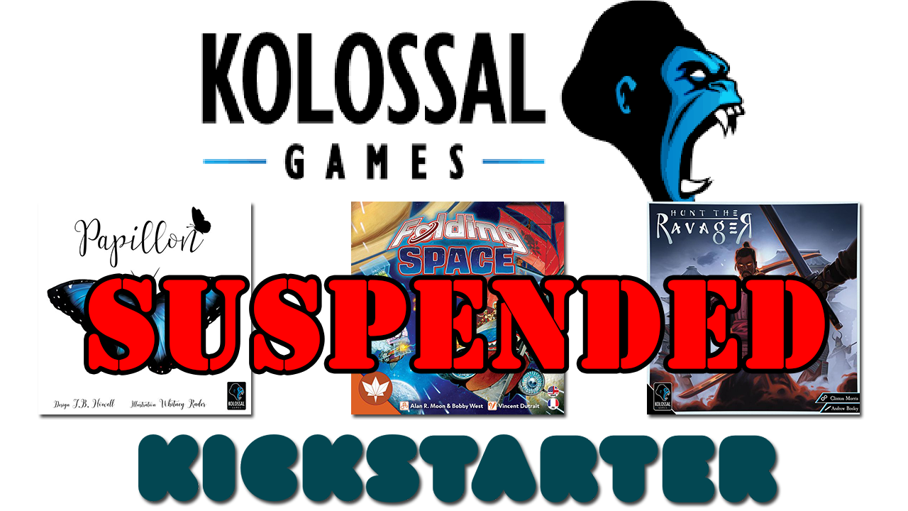 Kolossal Games' Kickstarter Projects Suspended!