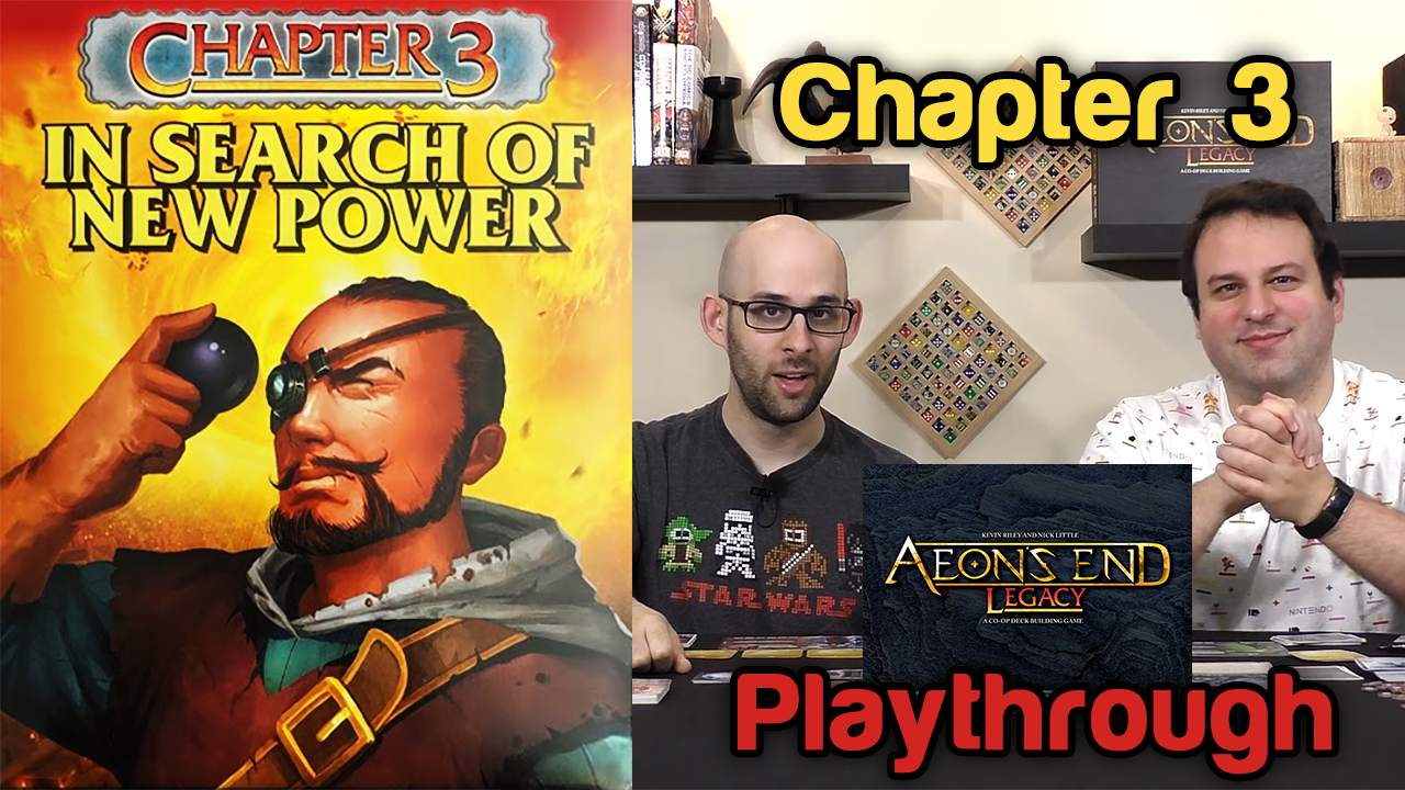 Aeon's End Legacy Playthrough | Chapter 3: In Search of New Power