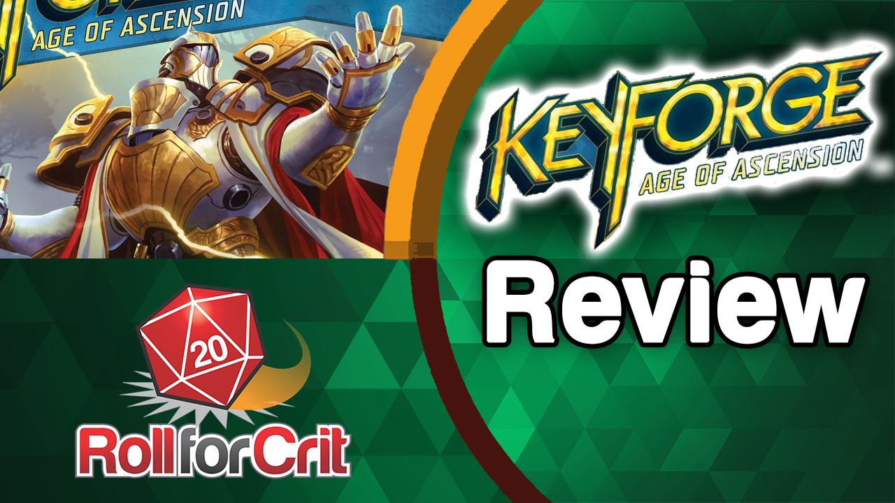KeyForge: Age of Ascension Review