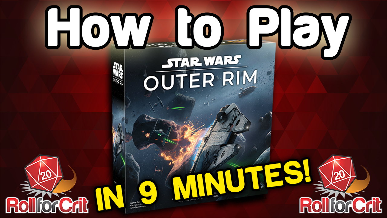 How to Play Star Wars: Outer Rim